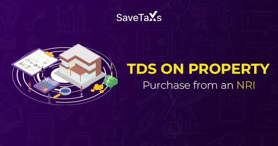 TDS on Property Purchase From An NRI