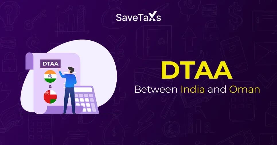 DTAA Between India and Oman