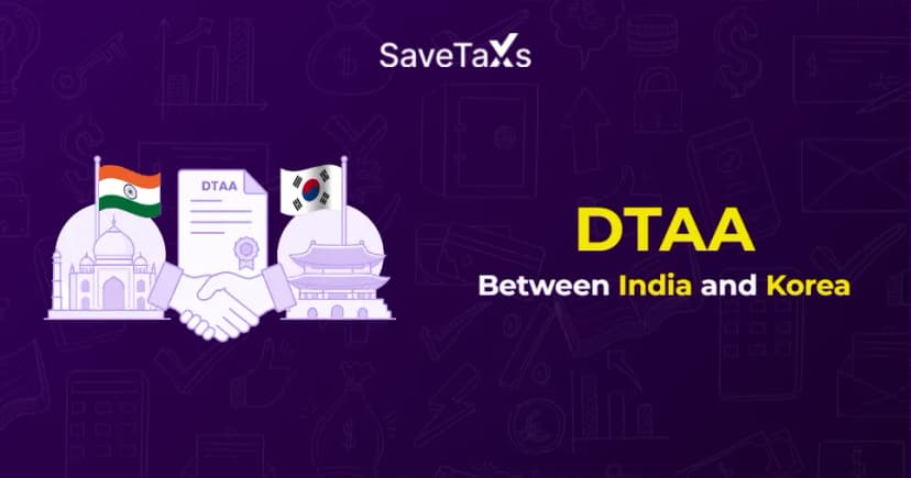 Double Tax Avoidance Agreement (DTAA) Between India and Korea