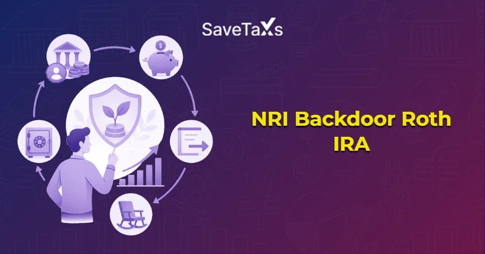 NRI Backdoor Roth IRA