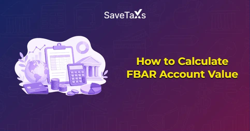 Calculate FBAR Account Value