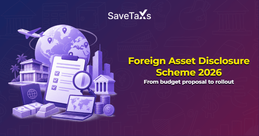 Foreign Asset Disclosure Scheme 2026: From budget proposal to rollout