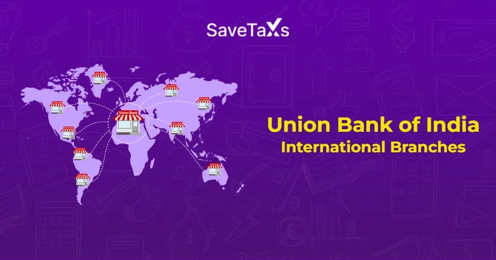 Union Bank of India International Branches