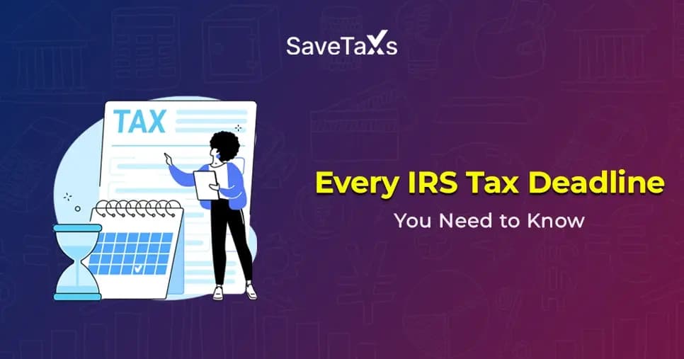 Tax Deadlines