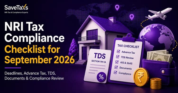 NRI Tax Compliance Checklist for September 2026