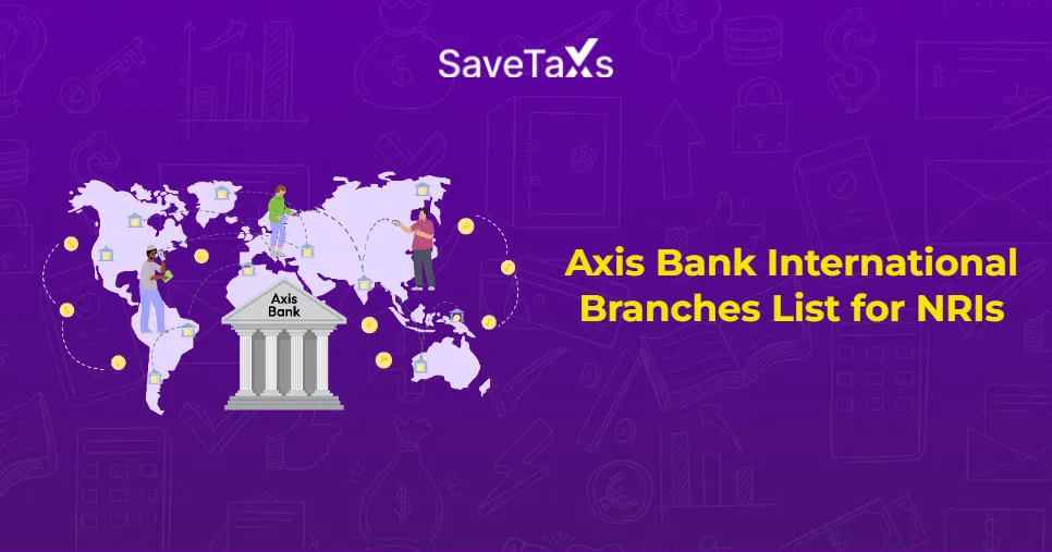 Axis Bank International Branches List