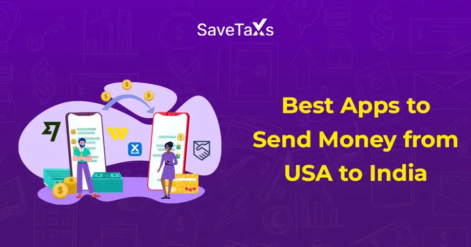 Best Apps to Send Money from the USA to India
