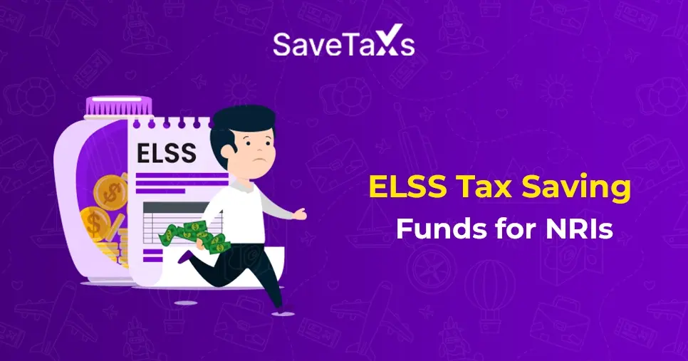 What are the Top ELSS Tax Saving Funds for NRIs?