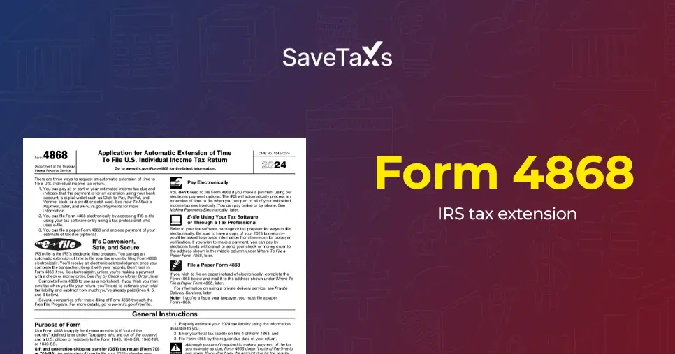 What is Form 4868: IRS Tax Extension?