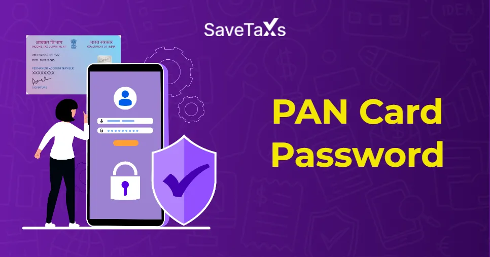 Understanding PAN Card Password Format