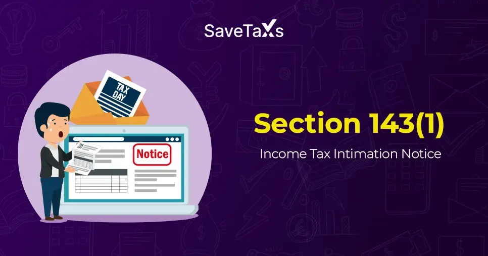 Intimation Notice  Under Section 143(1) of Income Tax Act