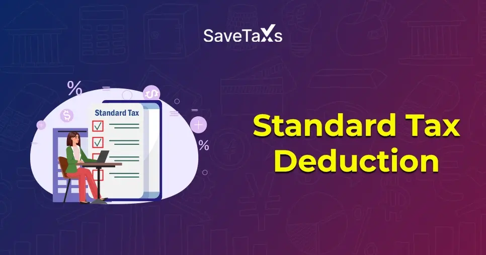 Understanding Standard Tax Deduction