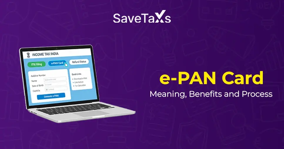 All You Need to Know About an e-PAN Card
