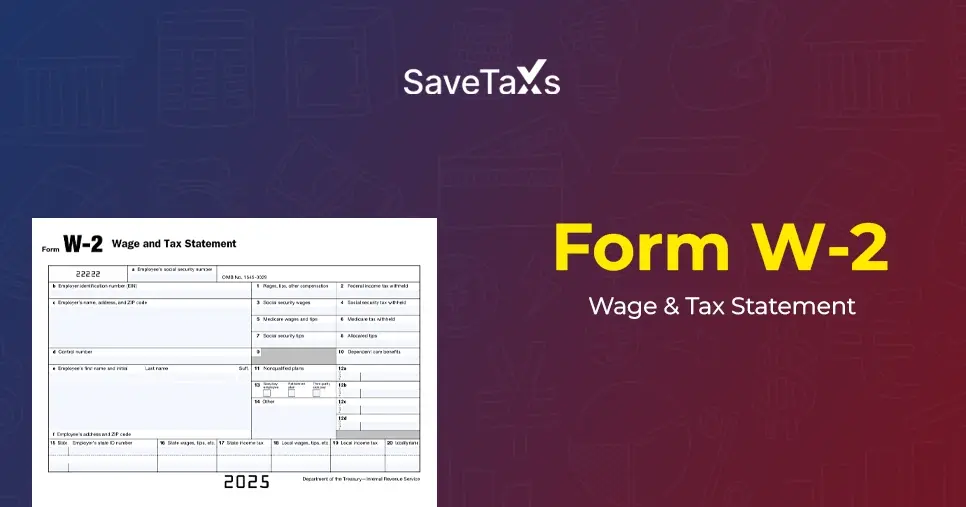 All You Need to Know About a W-2 Form