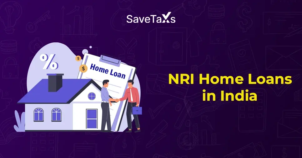 NRI Home Loans in India