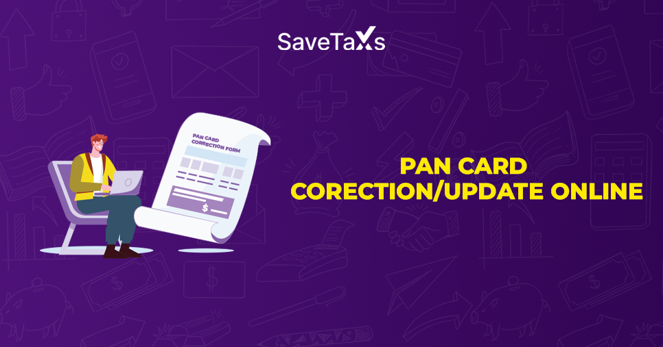 PAN Card Correction and Update Online
