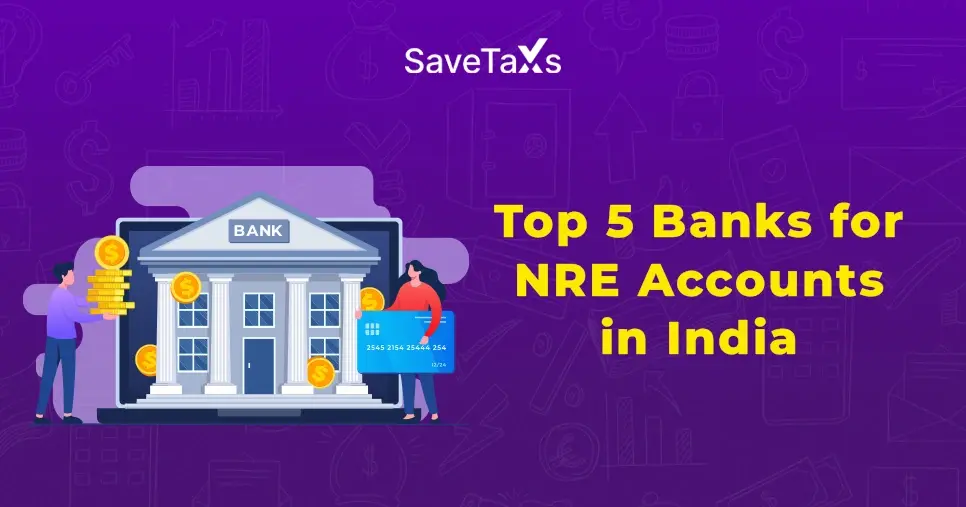 Top 5 NRI Banks  for NRE account  in India for 2025